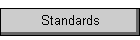 Standards